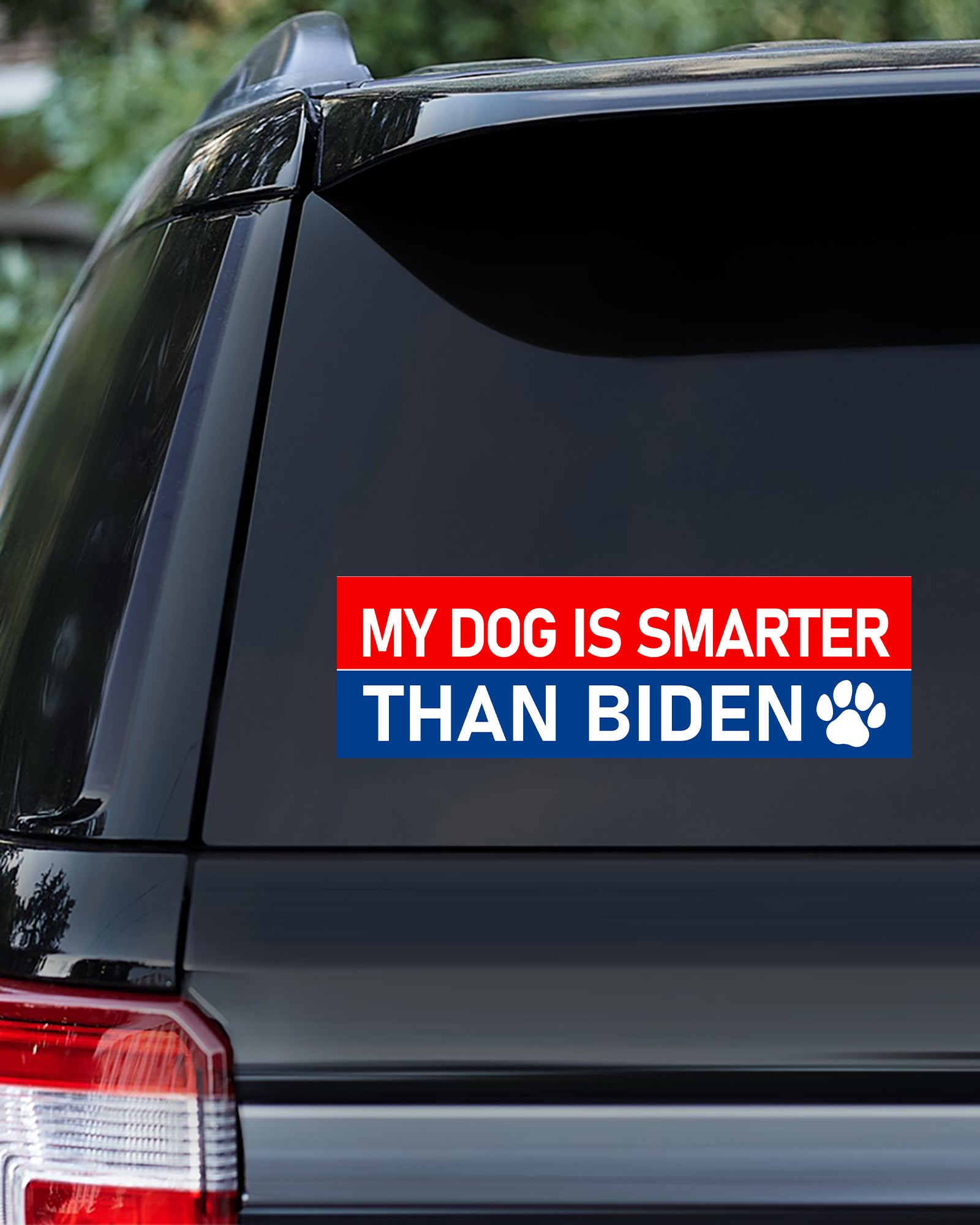 Even My Dog Hates Biden Decal Vinyl - DC07UP