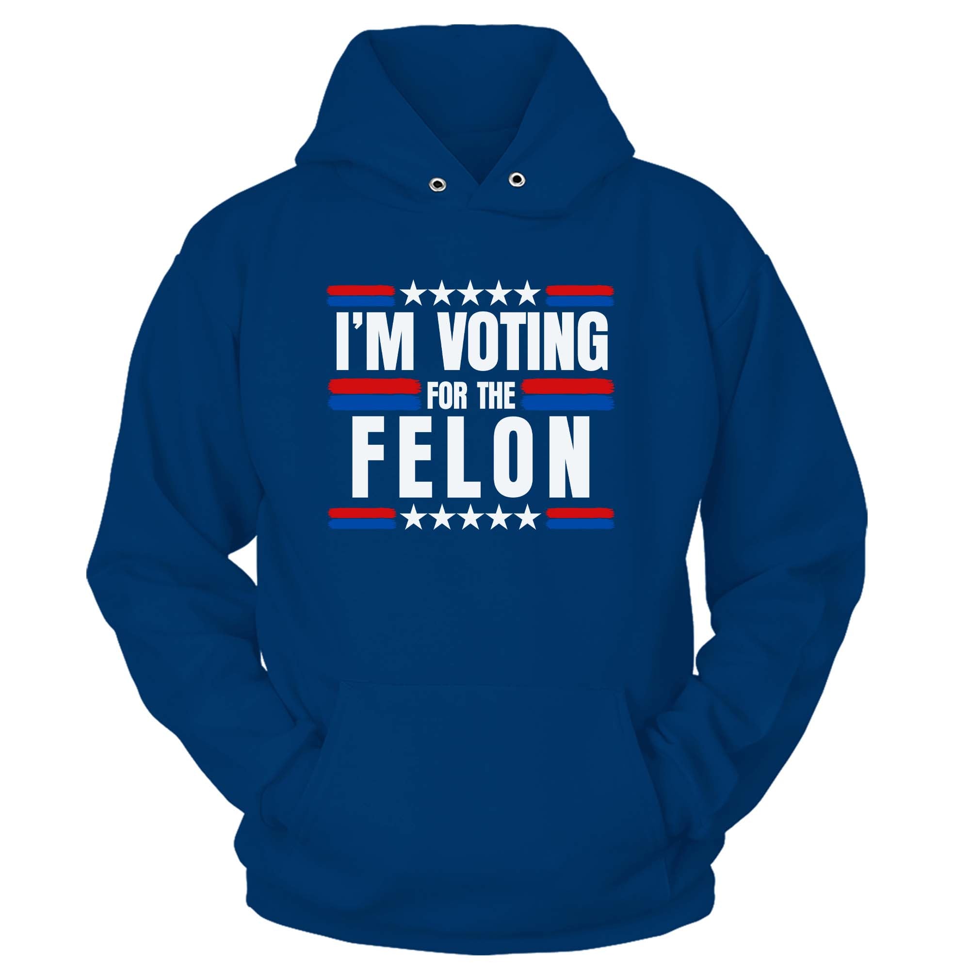 I'm Voting For The Felon 2024 T-Shirt - GB66