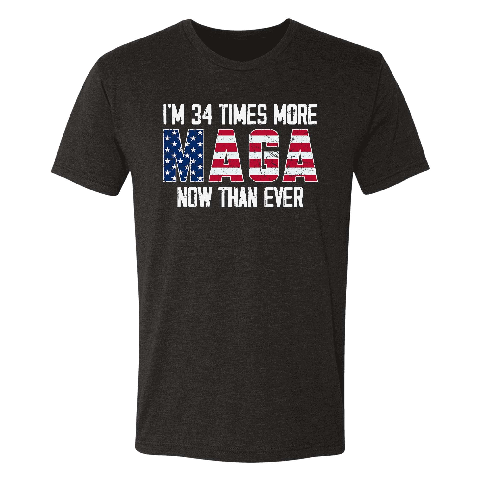 I'm 34 Times More Maga Now Than Ever T-Shirt - GB74