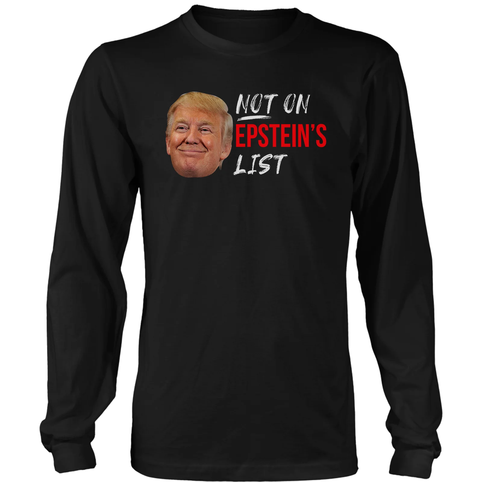 Not On Epstein List T-shirt - GB01