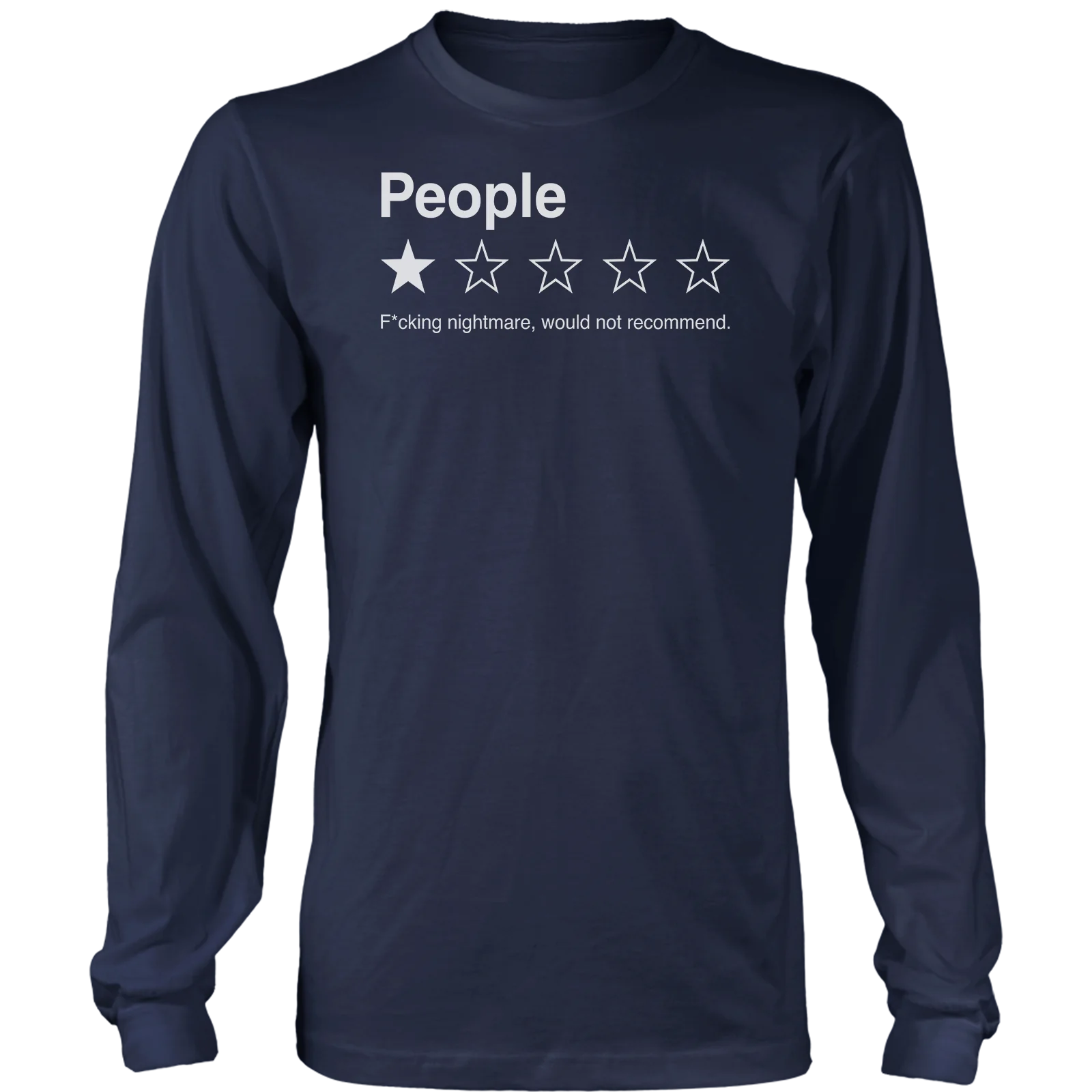 People - Would Not Recommend T-shirt - GB04