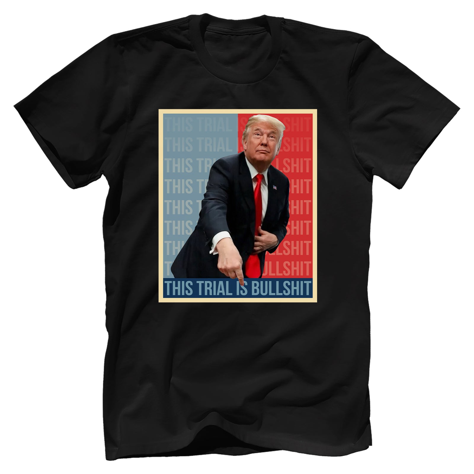 This Trial Is BullShit T-Shirt - GB63