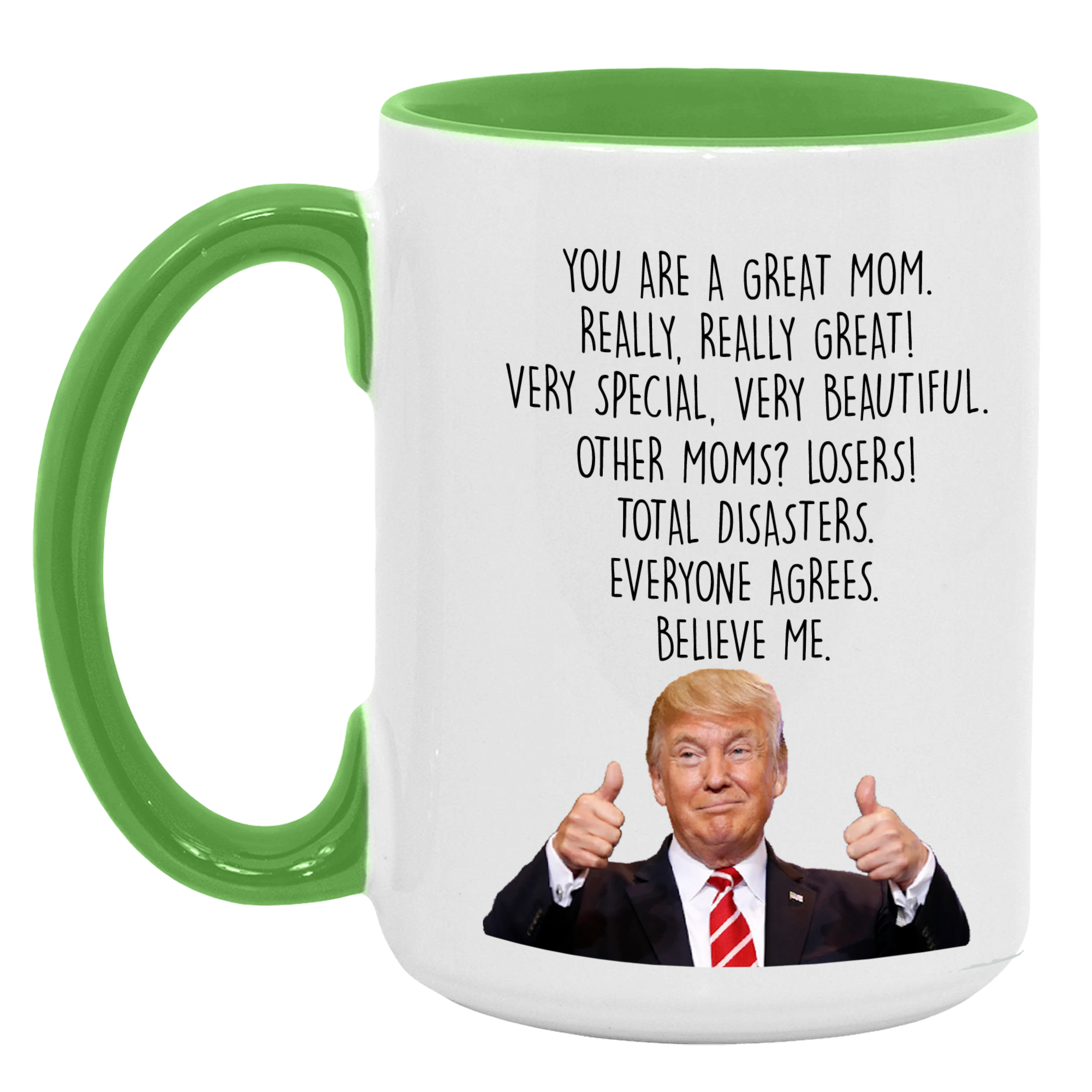 Trump Funny Mom Mug, Trump Themed Gag Gift for Mom - GB-M09