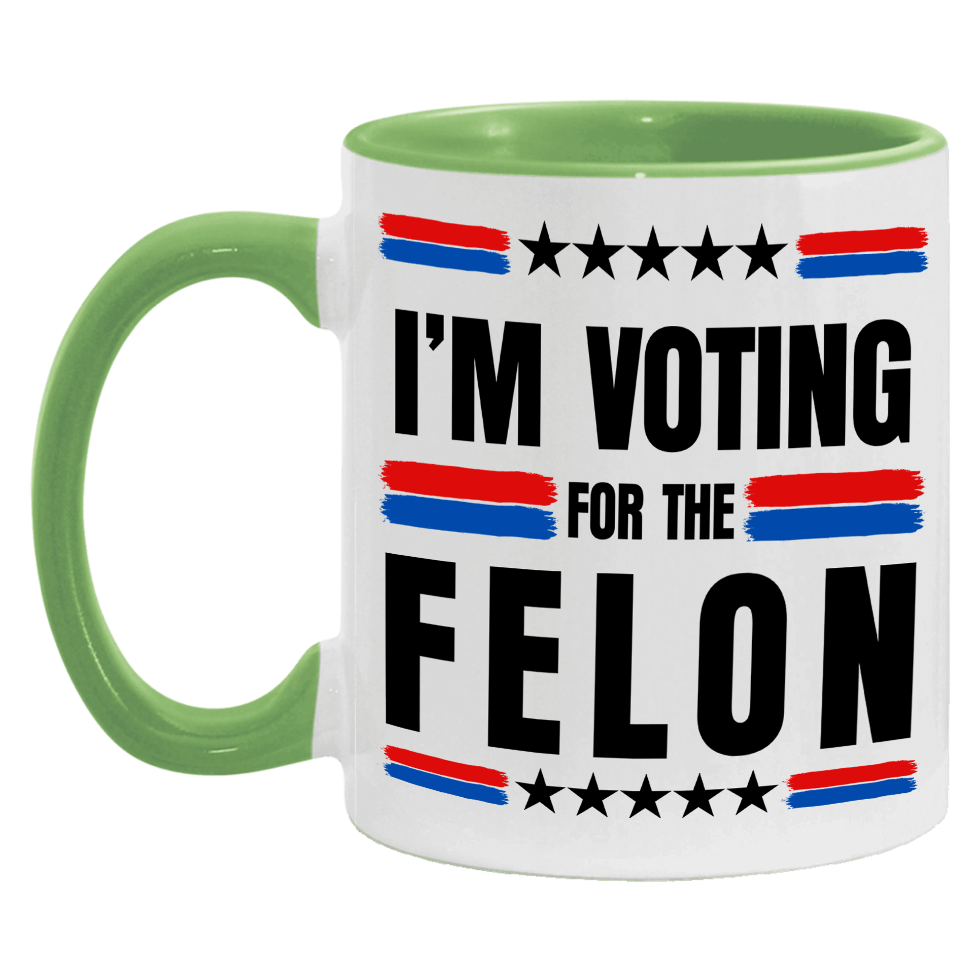 Trump 2024 I'm Voting For The Felon Mug - GB-M19