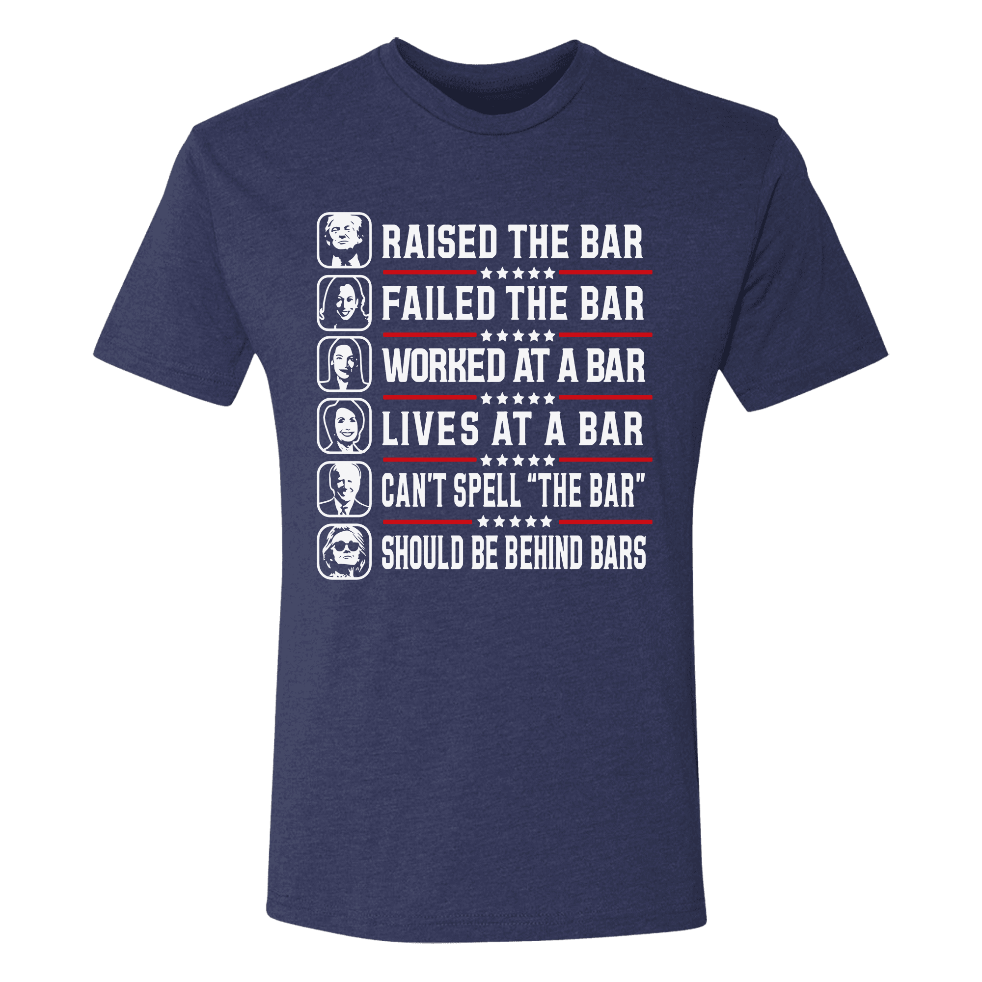 Trump Raised The Bar T-Shirt - GB96