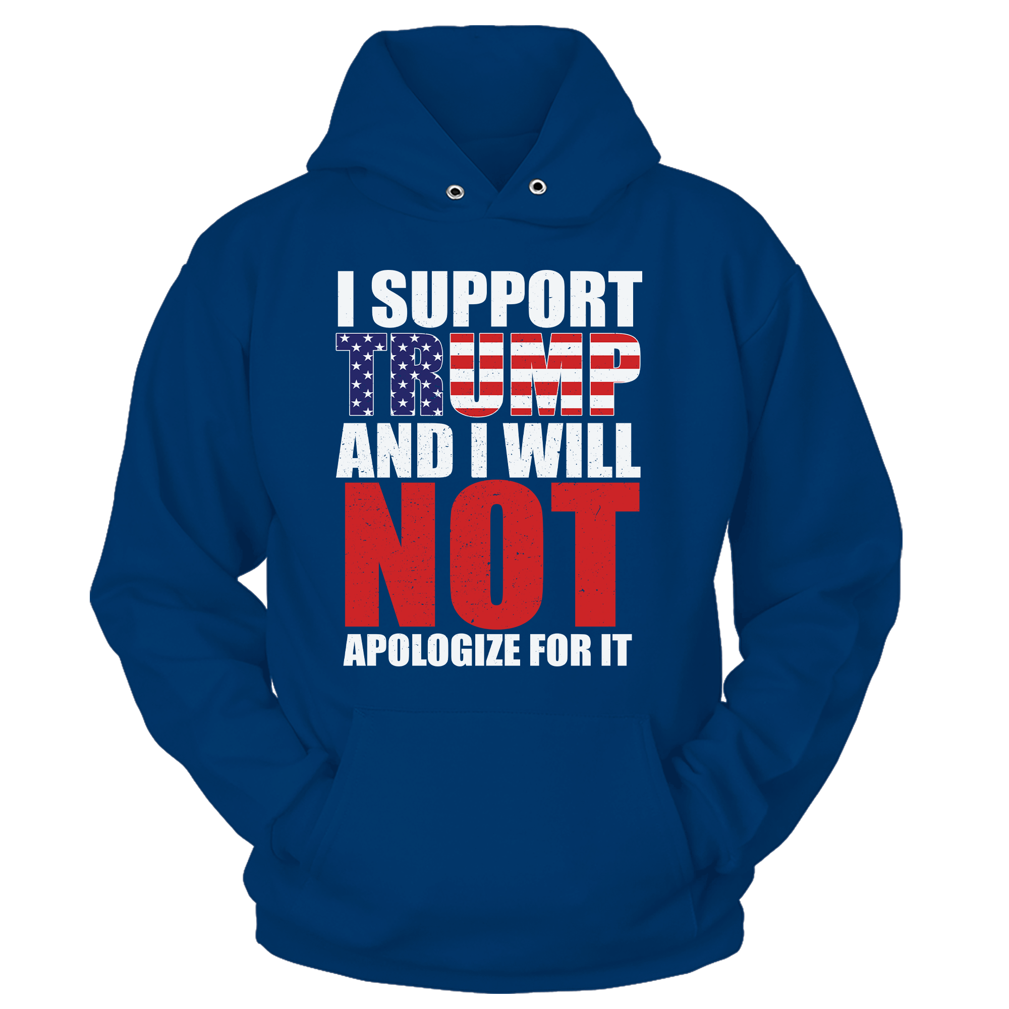 I Support Trump And I Will Not Apologize For It T-Shirt - GB90