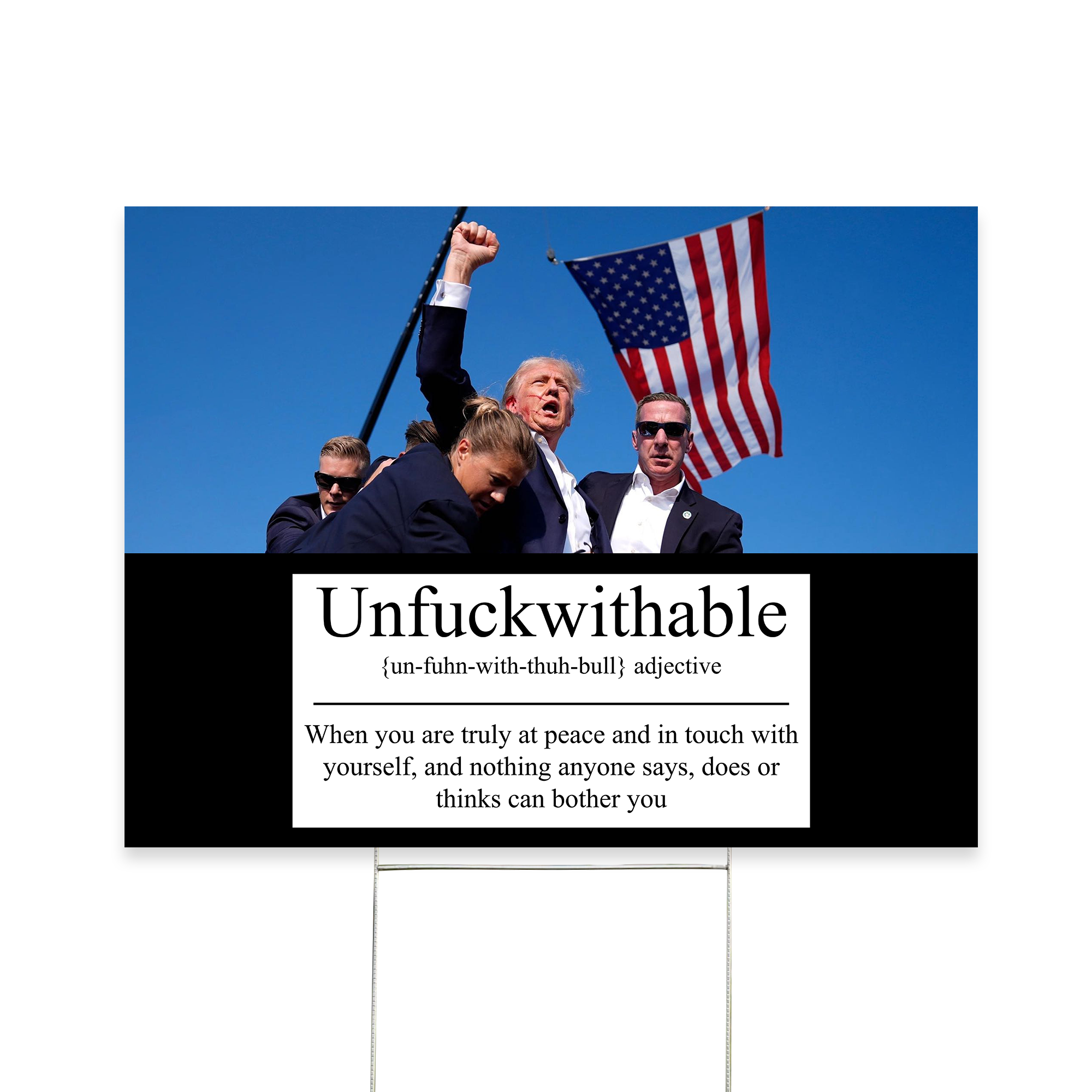 Unfuckwithable Definition Funny, Stand With Trump 2024 Yard Sign - YS10UP