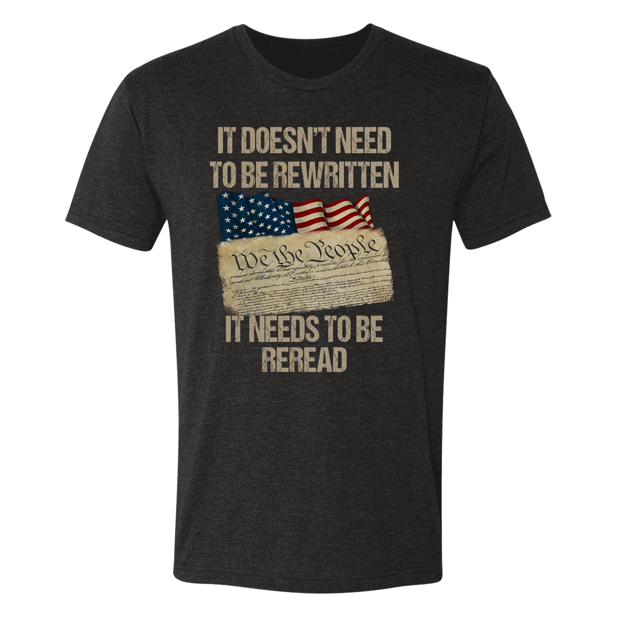 It Doesn’t Need To Be Rewritten It Needs To Be Reread T-Shirt - GB24