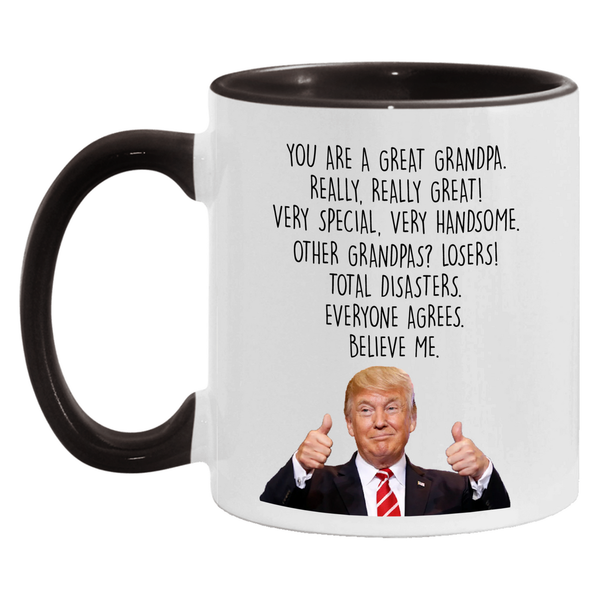 Trump Grandpa Mug, Funny Fathers Day Gift for Grandpa - M07