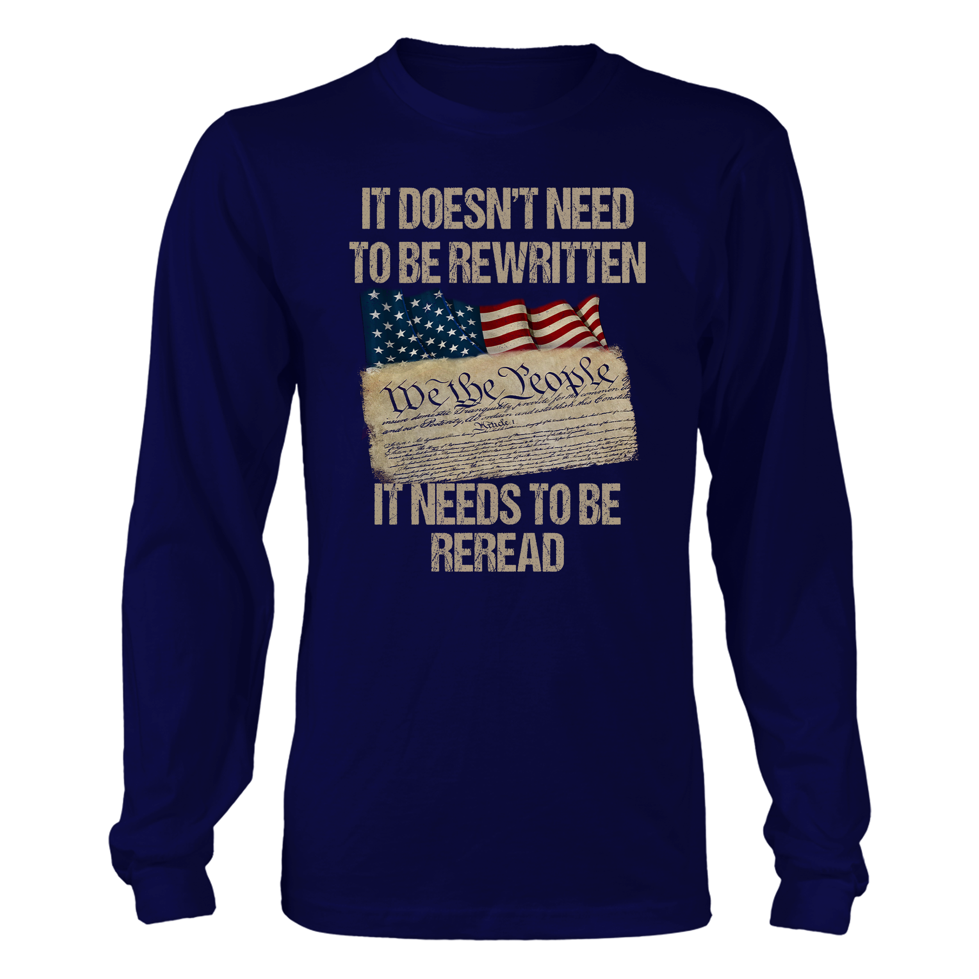 It Doesn’t Need To Be Rewritten It Needs To Be Reread T-Shirt - GB24