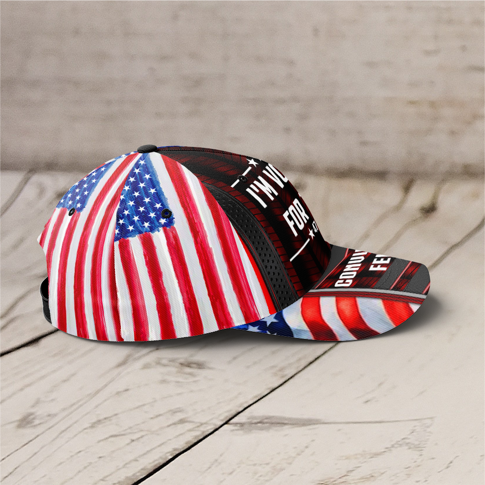 USA Patriotic, I'm Voting For The Convicted Felon All Over Print Classic Cap - C08UP