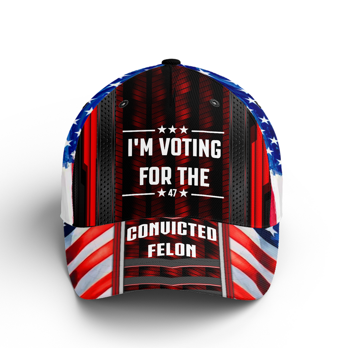 USA Patriotic, I&#39;m Voting For The Convicted Felon All Over Print Classic Cap - C08UP