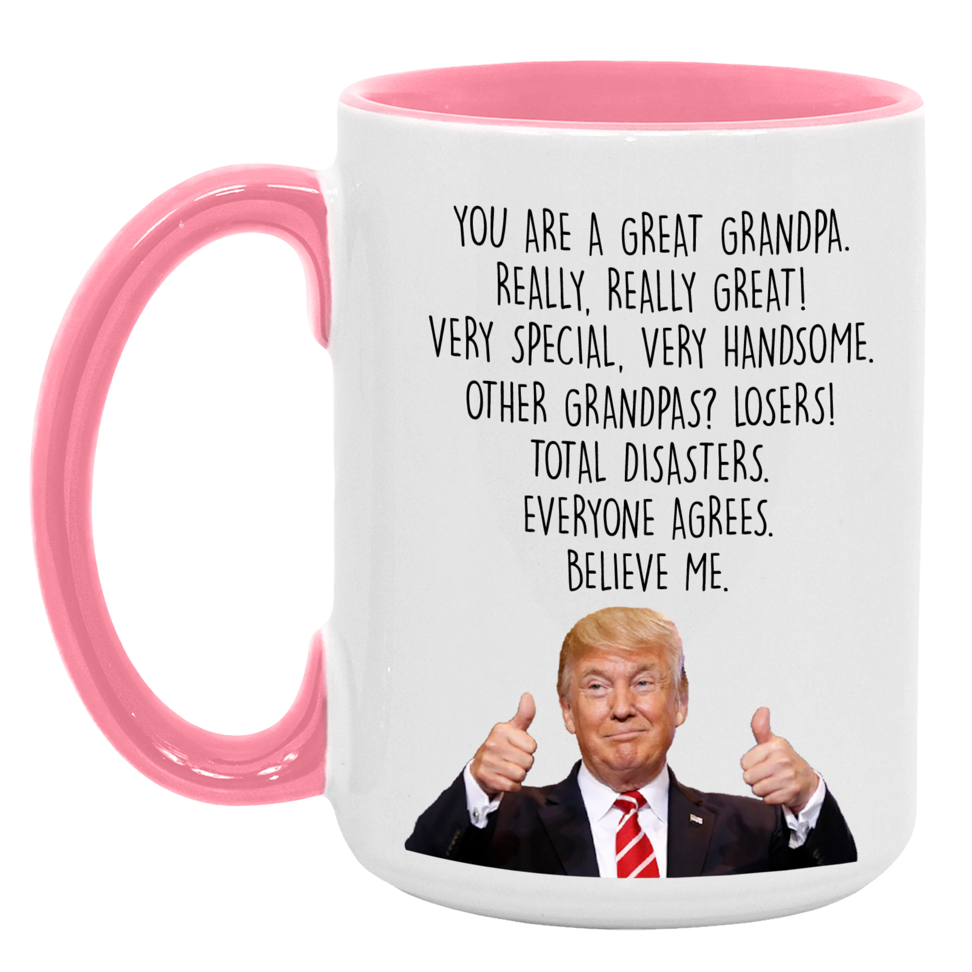 Trump Grandpa Mug, Funny Fathers Day Gift for Grandpa - M07