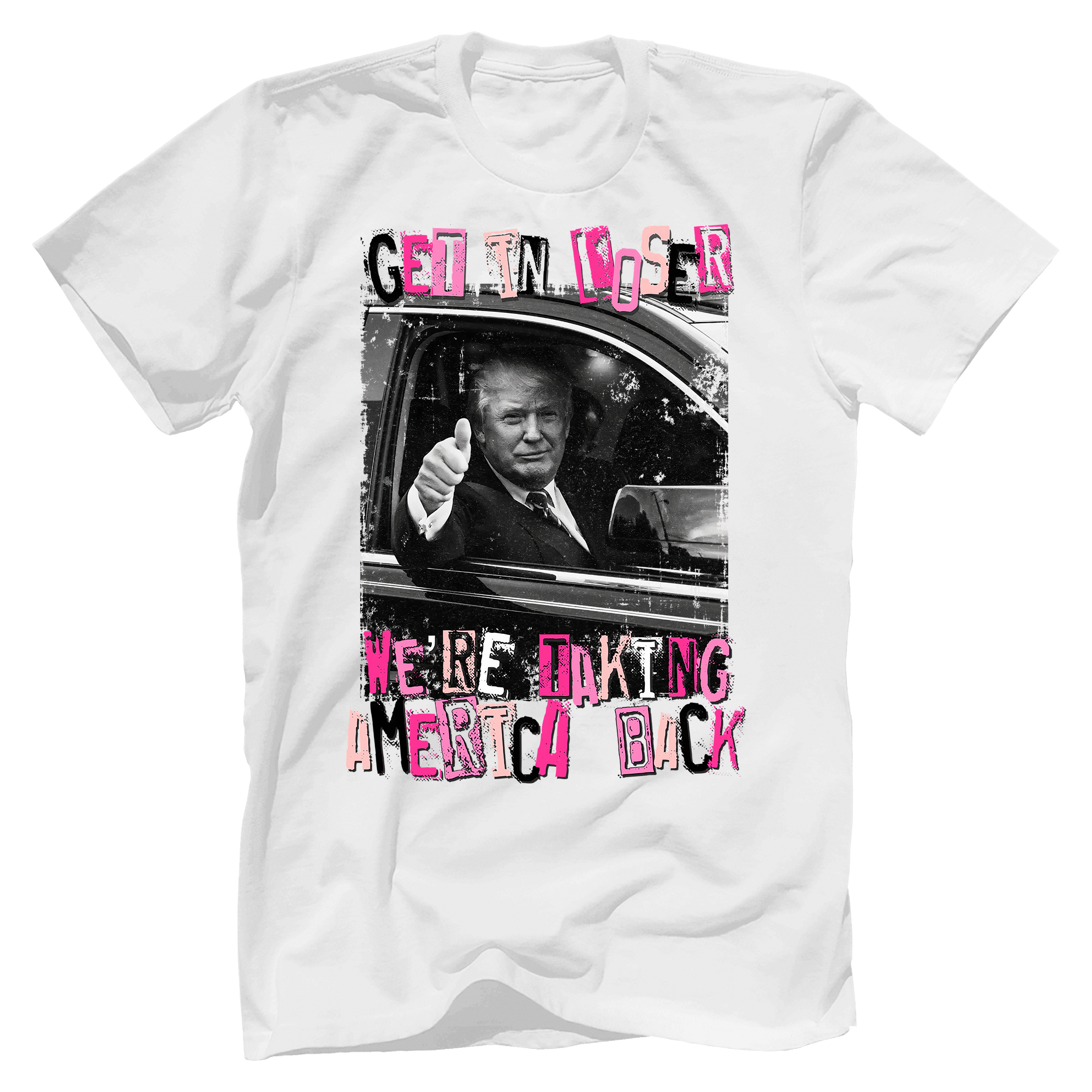 Get In Loser We Are Taking America Back Shirt,Trump 2024 Shirt - GB20