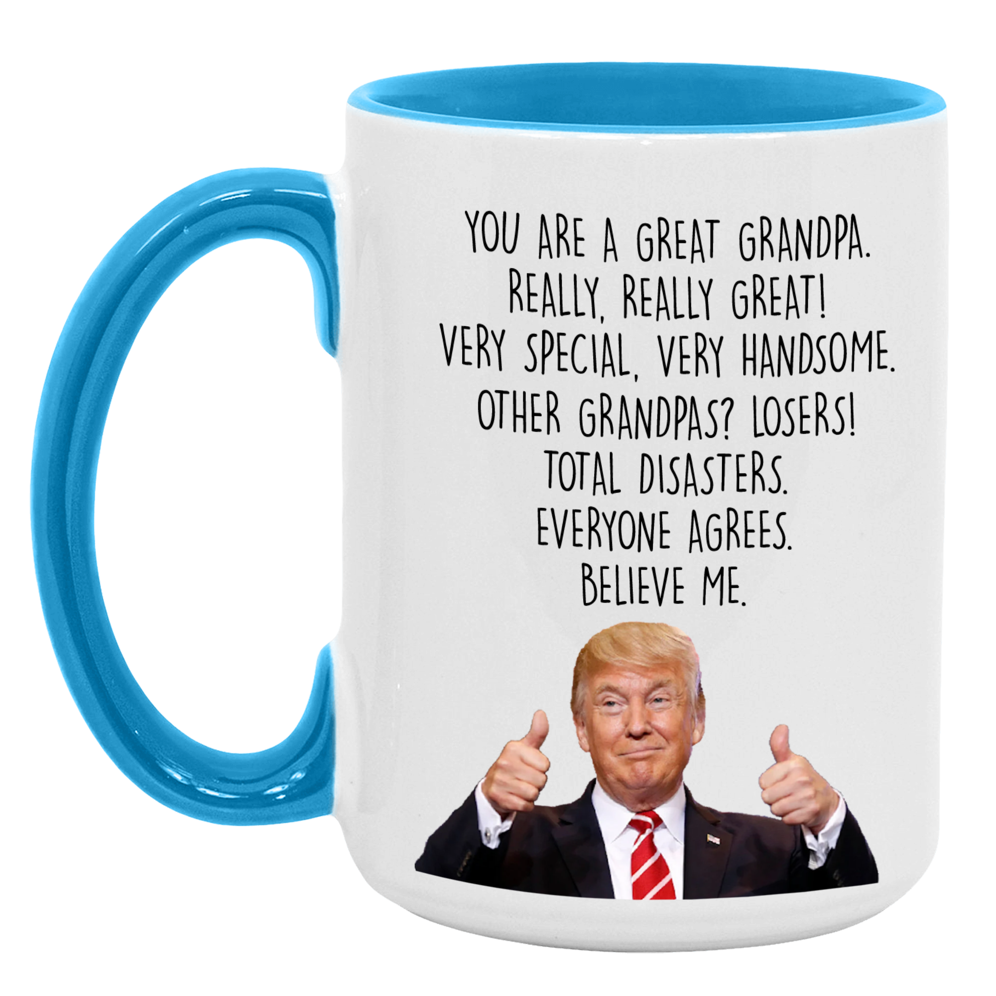 Trump Grandpa Mug, Funny Fathers Day Gift for Grandpa - M07