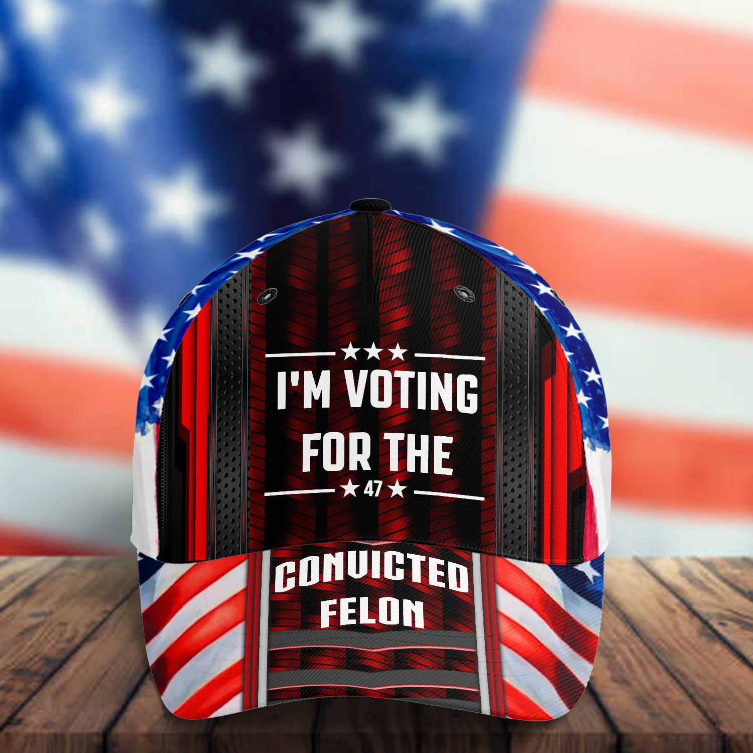 USA Patriotic, I'm Voting For The Convicted Felon All Over Print Classic Cap - C08UP