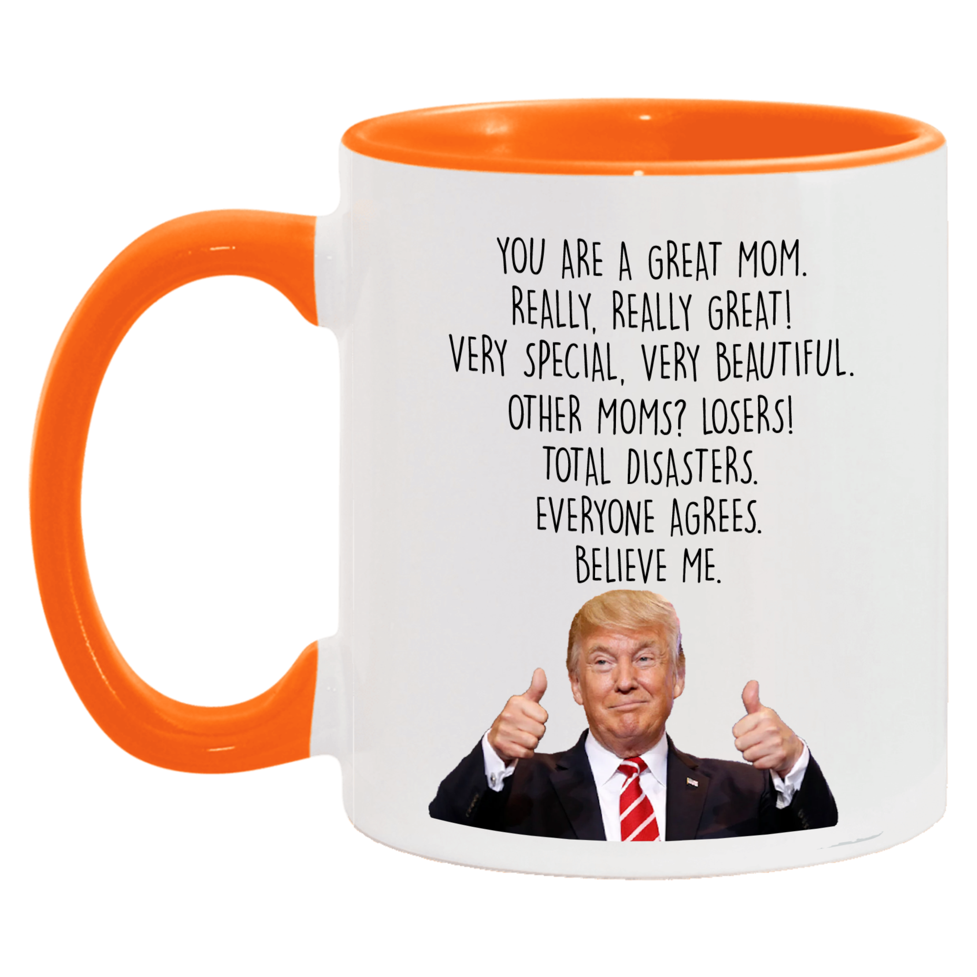 Trump Funny Mom Mug, Trump Themed Gag Gift for Mom - GB-M09