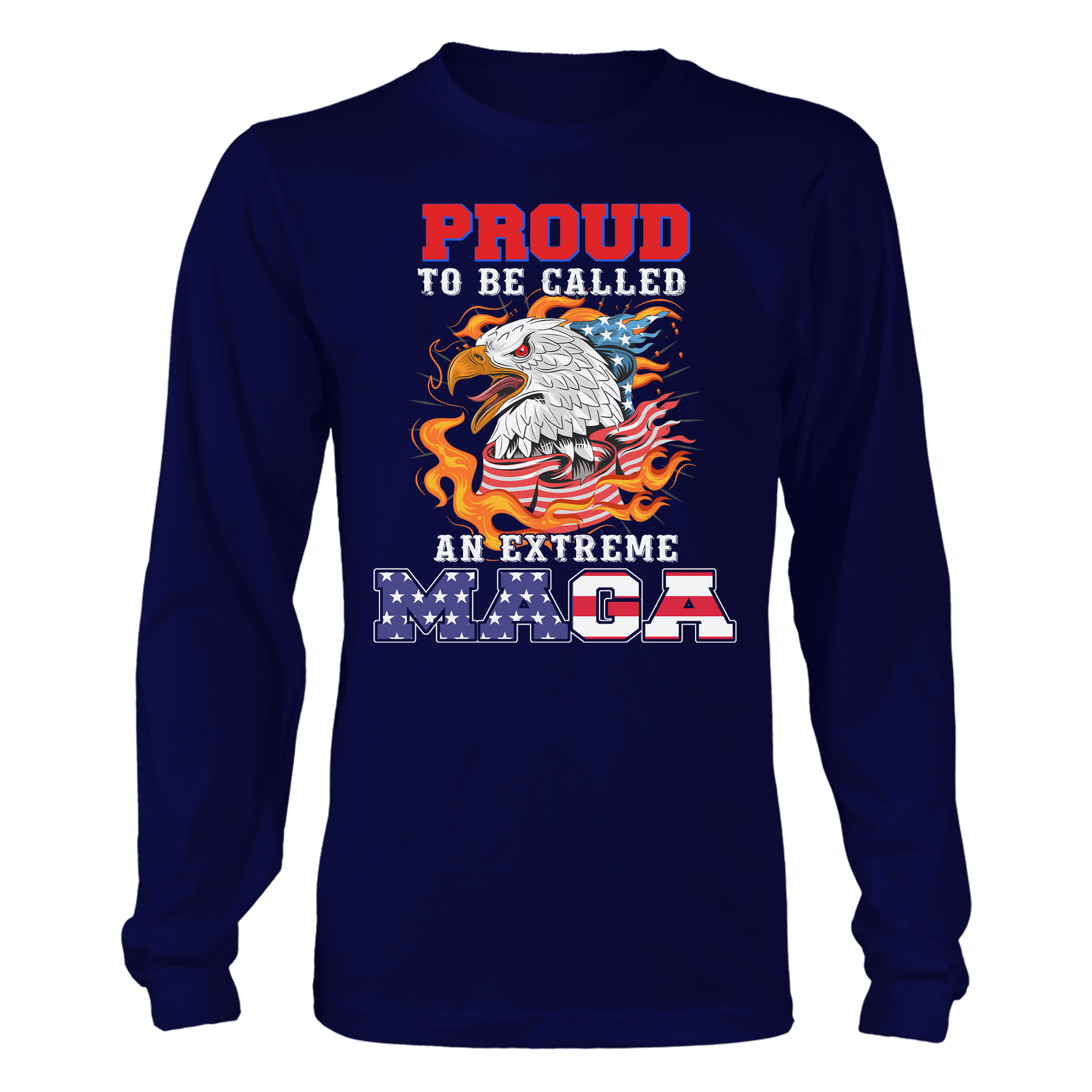 Proud To Be Called An Extreme Maga T-Shirt - GB45