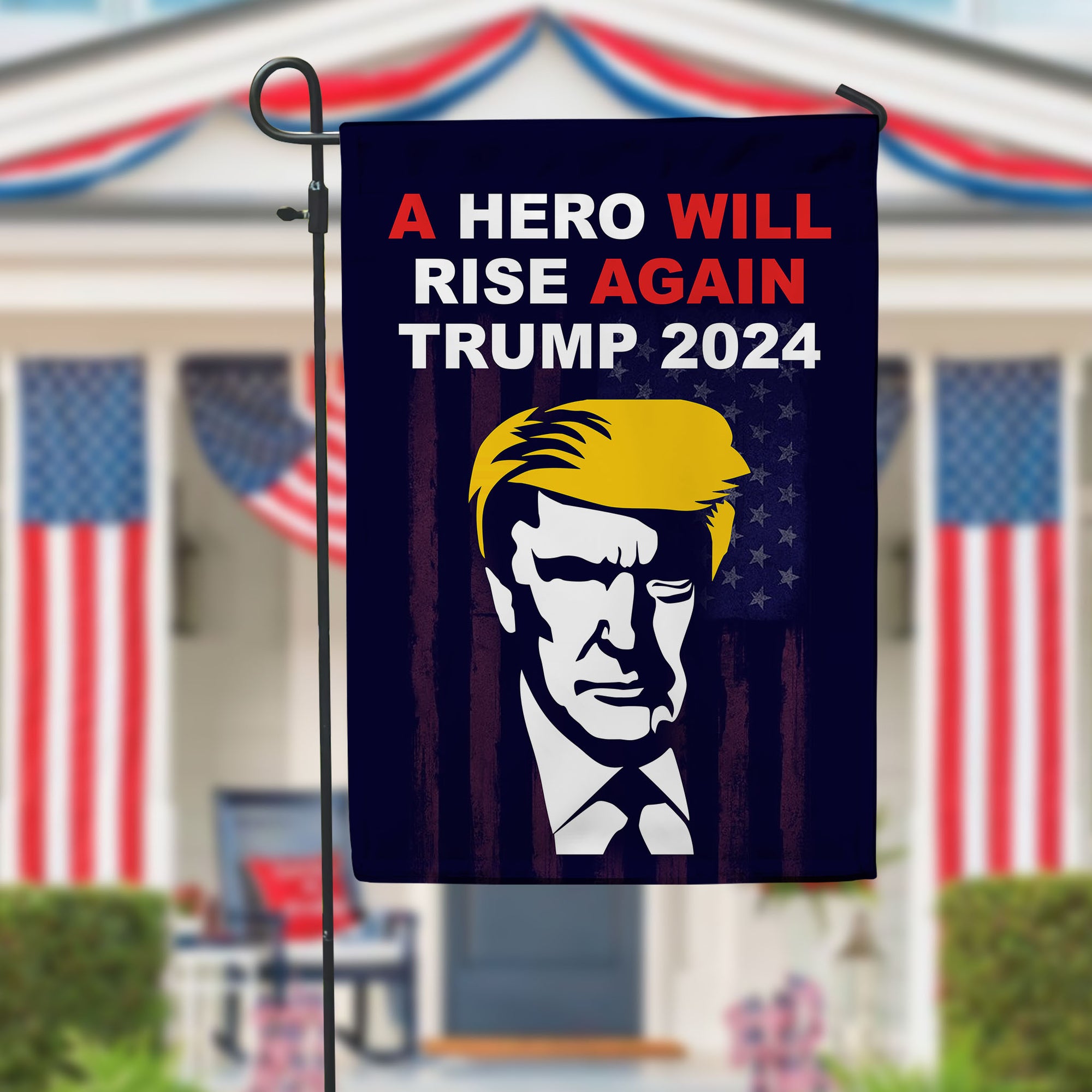 Trump 2024, A Hero Will Rise Again Garden Flag - GB-GF03