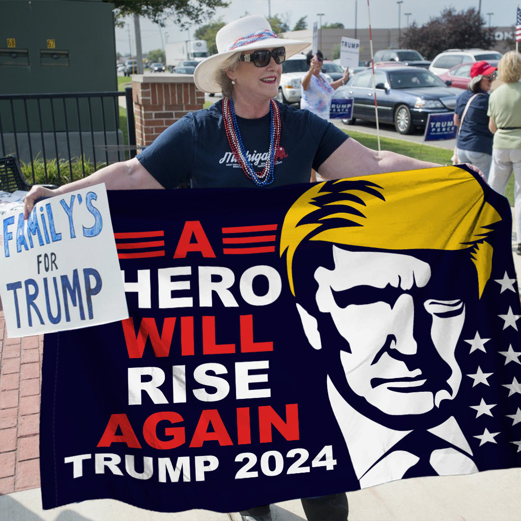 A Hero Will Rise Again Trump 2024 House Flag - GB-HF02