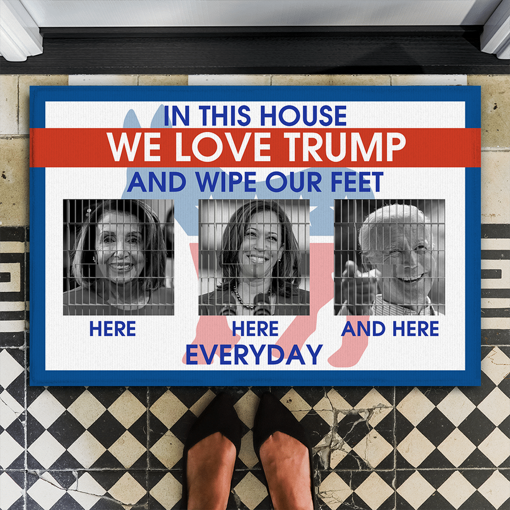 Support Trump Political Home Decor, In This House We Love Trump Doormat - GB-DM05