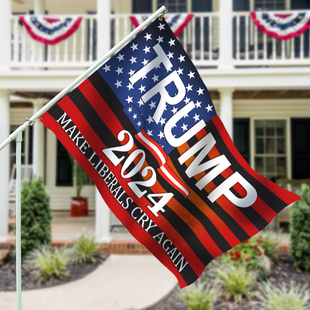 Make Liberals Cry Again Trump 2024 House Flag - GB-HF08