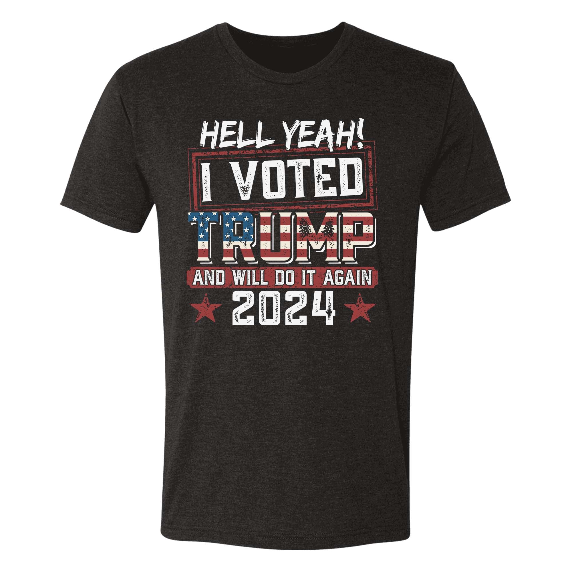 I Voted Trump And Will Do It Again T-Shirt - GB79