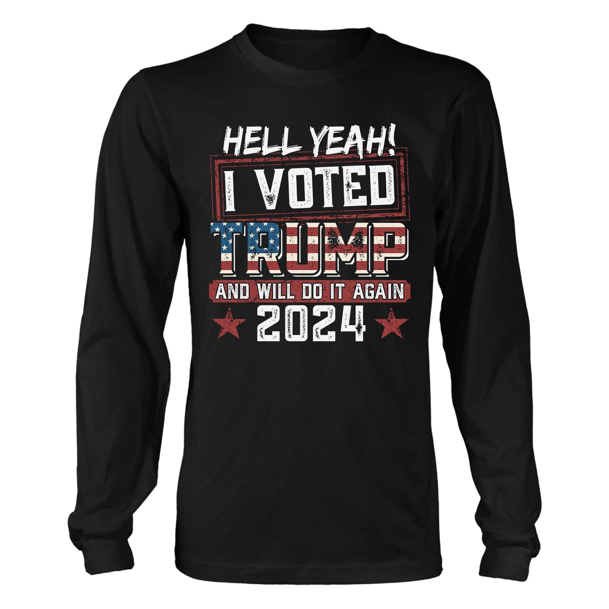 I Voted Trump And Will Do It Again T-Shirt - GB79