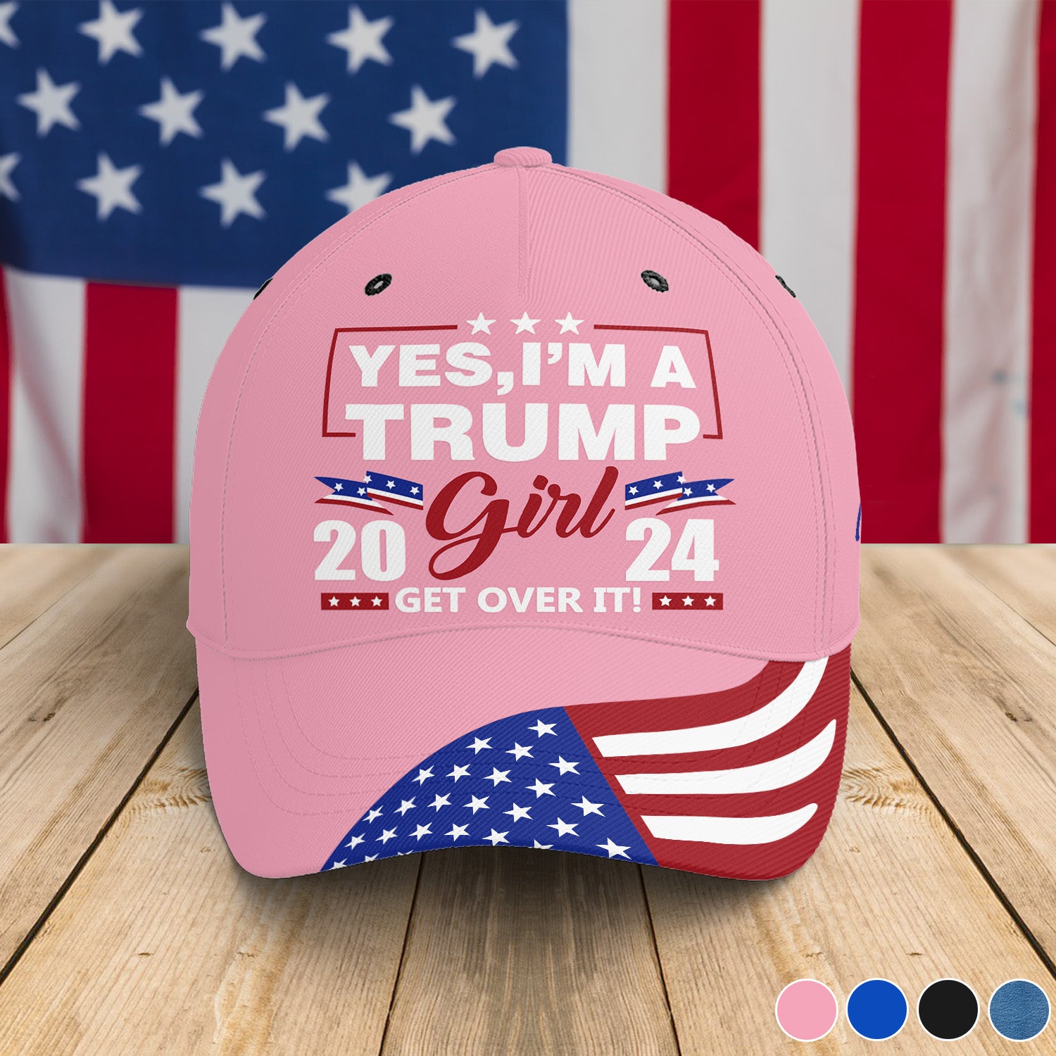 Yes, I'm A Trump Girl 2024 Get Over It! All Over Print Classic Cap - C22UP