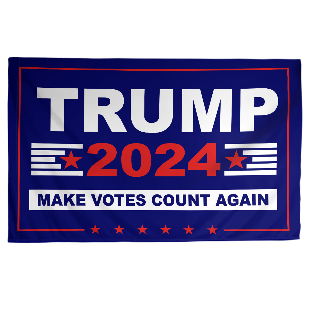 Trump Make Votes Count Again House Flag - HF09